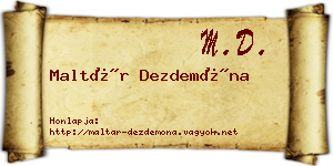 Maltár Dezdemóna névjegykártya